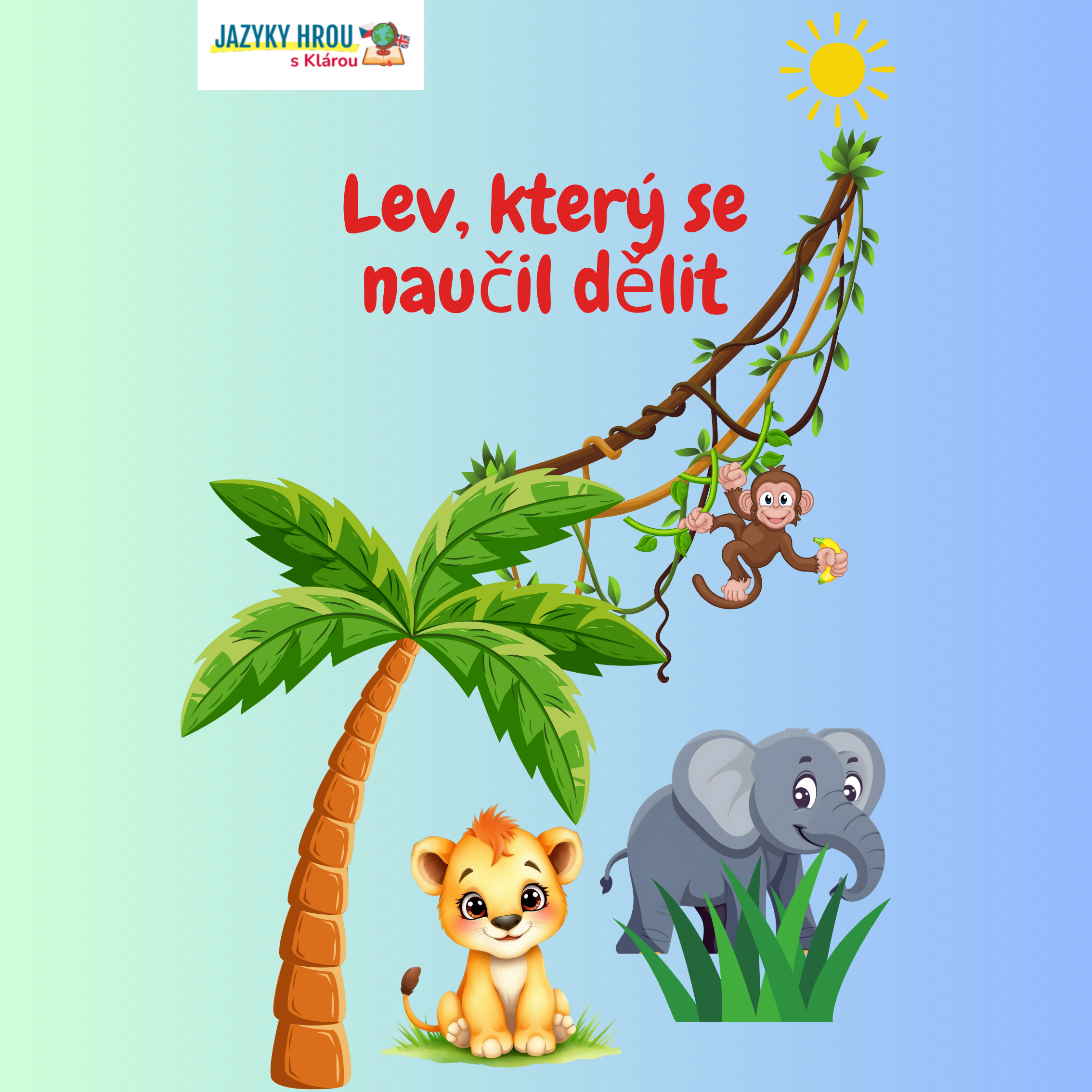 Lev, který se naučil dělit