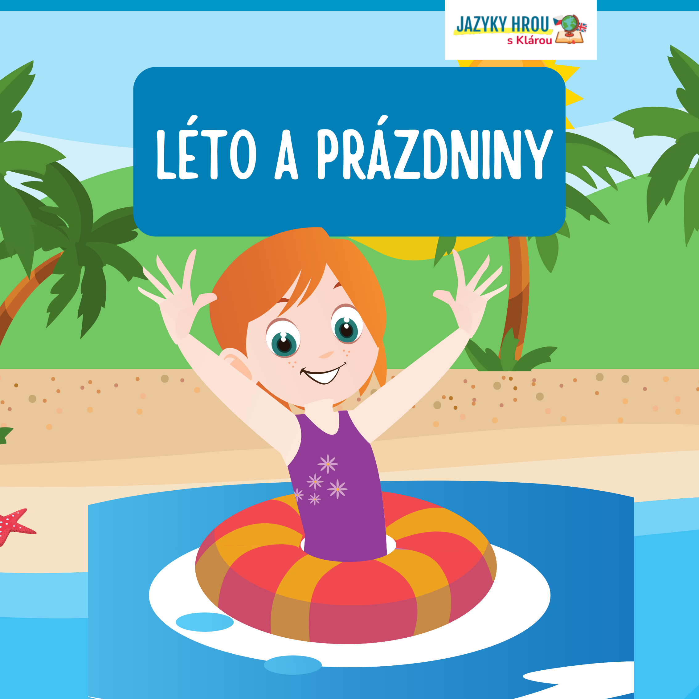 Léto a prázdniny